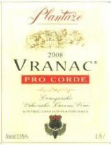 Plantaze 2008 VRANAC PRO CORDE