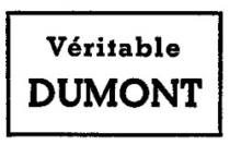 Véritable DUMONT