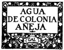 AGUA DE COLONIA AÑEJA GAL MADRID