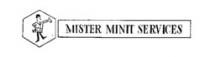 MISTER MINIT SERVICES
