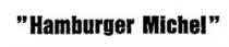 Hamburger Michel
