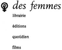 des femmes librairie éditions quotidien films