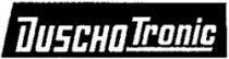 DUSCHO Tronic
