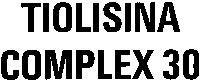 TIOLISINA COMPLEX 30