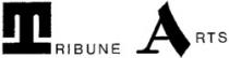 Tribune Arts