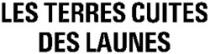 LES TERRES CUITES DES LAUNES