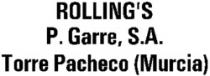 ROLLING'S P. Garre, S.A. Torre Pacheco (Murcia)