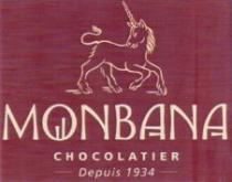 MONBANA CHOCOLATIER Depuis 1934