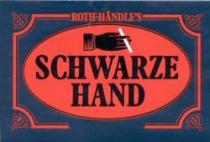ROTH-HÄNDLE'S SCHWARZE HAND