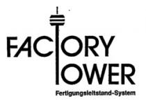 FACTORY TOWER