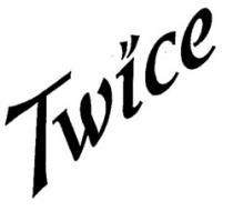 TWICE