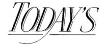 TODAY'S