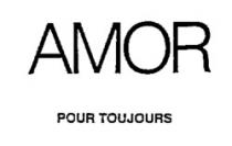AMOR POUR TOUJOURS