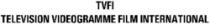 TVFI TELEVISION VIDEOGRAMME FILM INTERNATIONAL
