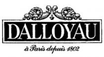 DALLOYAU à Paris depuis 1802