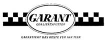 GARANT QUALITÄTSFUTTER GARANTIERT DAS BESTE FÜR IHR TIER