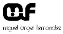 maf miguel angel Fernandez