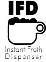 IFD Instant Froth Dispenser