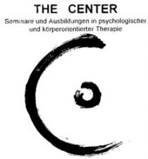 C THE CENTER Seminare und Ausbildungen in psychologischer und körperorientierter Therapie