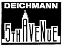 DEICHMANN 5TH AVENUE