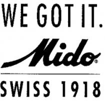 WE GOT IT. Mido SWISS 1918
