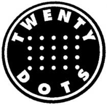 TWENTY DOTS