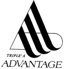 A TRIPLE A ADVANTAGE