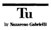 Tu by Nazareno Gabrielli