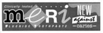 Clinically tested me Ri NEW against FLUORIDE TOOTHPASTE -caries-