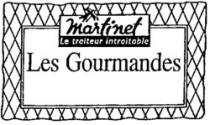 Martinet Le traiteur intraitables Les Gourmandes