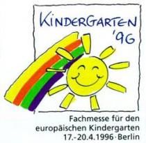 KinderGarten '96 Fachmesse für den europäischen Kindergarten 17.-20.1.1996.Berlin