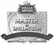 ANNO 1366 STELLA ARTOIS MASTER DI SPILLATURA