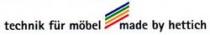 technik für möbel made by hettich