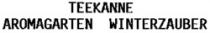 TEEKANNE AROMAGARTEN WINTERZAUBER