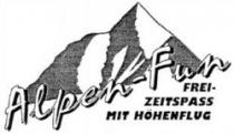 Alpen-Fun FREI-ZEITSPASS MIT HÖHENFLUG