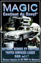 MAGIC Contient du Zonyl DETACHE RENOVE ET PROTEGE TOUTES SURFACES LISSE
