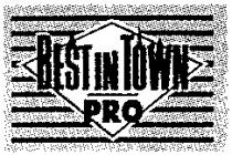 BEST IN TOWN PRO