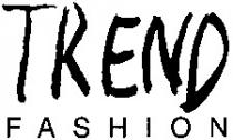TREND FASHION