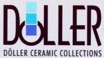 DOLLER DÖLLER CERAMIC COLLECTIONS