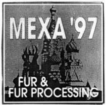 MEXA '97 FUR & FUR PROCESSING