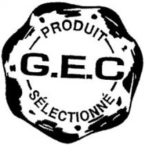 PRODUIT G.E.C. SÉLECTIONNÉ