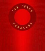 SUN CURED TOBACCOS
