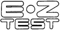 E Z TEST