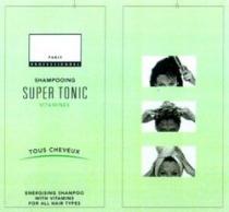 PARIS PROFESSIONNEL SHAMPOOING SUPER TONIC VITAMINES TOUS CHEVEUX