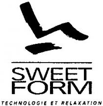 SWEET FORM TECHNOLOGIE ET RELAXATION