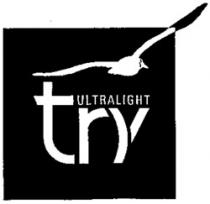 try ULTRALIGHT
