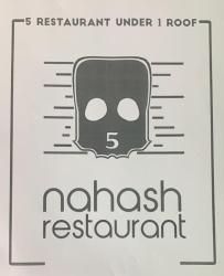 NAHASH RESTAURANT 5 RESTAURANT UNDER 1 ROOF