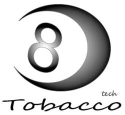 TOBACCO TECH 8