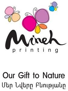 ՄԵՐ ՆՎԵՐԸ ԲՆՈՒԹՅԱՆԸ MINEH PRINTING OUR GIFT TO NATURE