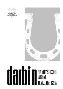 MADE IN ARMENIA DARBIN VAYOTS DZOR ARENI 0.7L. ALC.12%